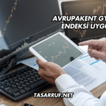 Avrupakent GYO Katılım Endeksi Uygunluğu