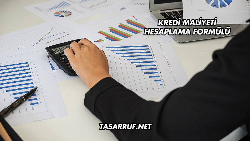 Kredi Maliyeti Hesaplama Formülü