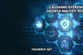 Çalışanın İşverene Sigorta Maliyeti 2025