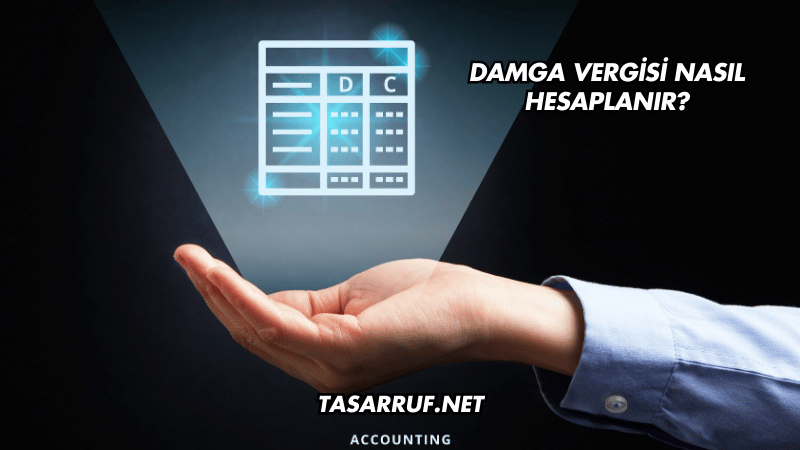 Damga Vergisi Nasıl Hesaplanır?