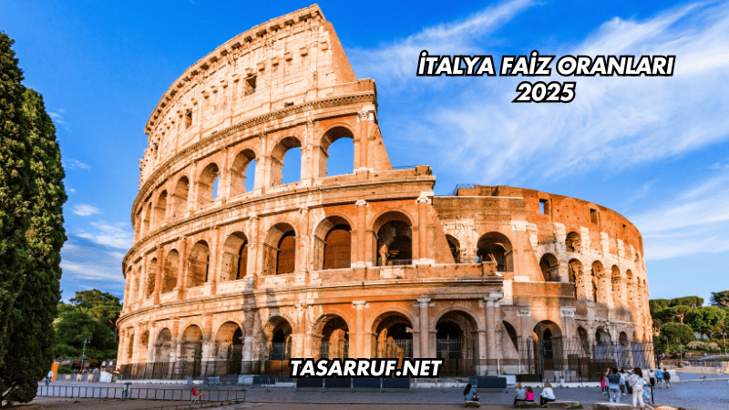 İtalya Faiz Oranları 2025