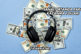 Sanal Ortamda Para Kazanma Yolları