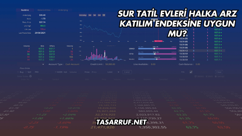 Sur Tatil Evleri Halka Arz Katılım Endeksine Uygun mu?