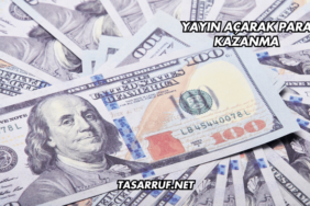 Yayın Açarak Para Kazanma